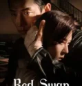 Drama Korea Angsa Merah Red Swan Subtitle Indonesia 2024