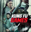 Kung Fu Games (2024) Sub Indo